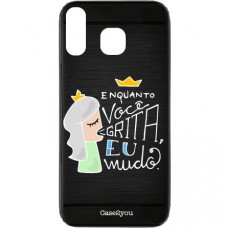 Capa para Samsung Galaxy A40 Case2you - Escovada Preta Enquanto Você Grita