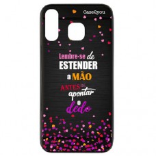 Capa para Samsung Galaxy A40 Case2you - Escovada Preta Lembre-se de Estender a Mão