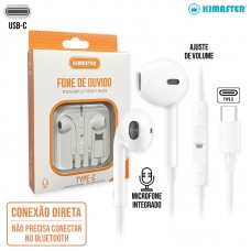 Fone Tipo C K511/K505C Kimaster - Branco